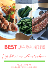 if you like Japanese food especially yakitori which are like skewers, this is a restaurant for you in Amsterdam